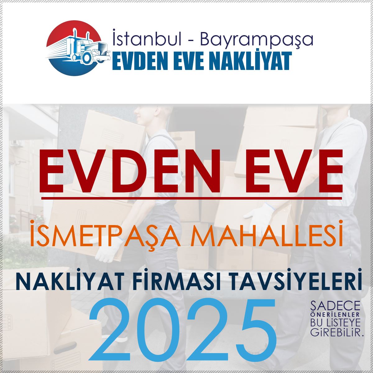 İsmetpaşa Evden Eve Nakliyat Firmaları