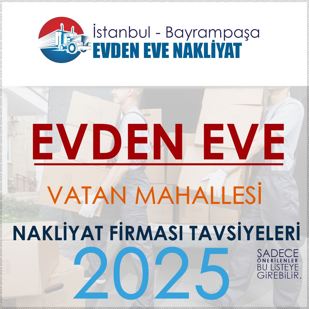 Vatan Evden Eve Nakliyat Firmaları
